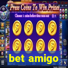bet amigo
